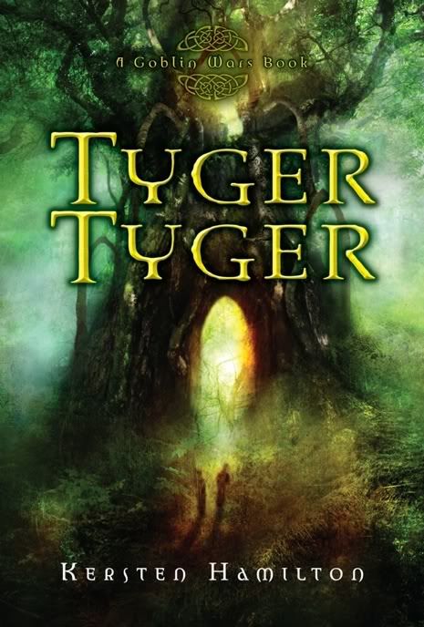 Tyger Tyger,Kersten Hamilton