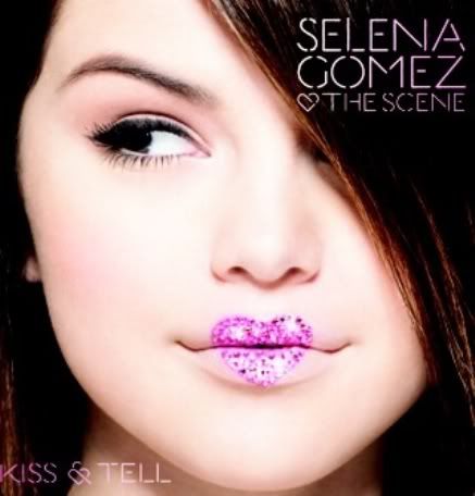 selena gomez naturally album art. selena gomez kiss and tell